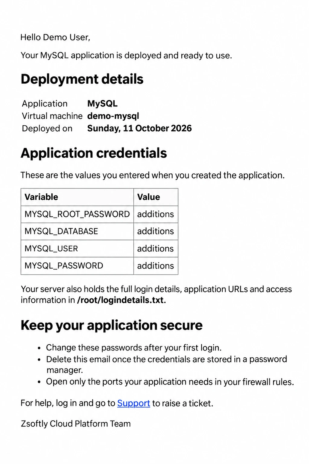 Sanitized MySQL deployment email showing the virtual machine, deployment date, and demo additions values